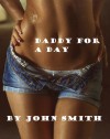 Daddy for a Day - John Smith