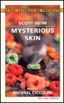 Mysterious Skin - Scott Heim