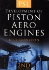 Development of Piston Aero Engines - Bill Gunston