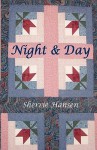 Night and Day - Sherrie Hansen