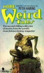 Weird Tales: Volume 2 - Fritz Leiber, Robert Bloch, Theodore Sturgeon, Algernon Blackwood, Clark Ashton Smith, Peter Haining, Eric Frank Russell, Manly Wade Wellman, Margaret St. Clair, Anthony M. Rud, Mary Elizabeth Counselman, Nictzin Dyalhis, Caroline Evans, Ken Gary, E. Russell Wakefield, 