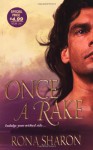 Once a Rake - Rona Sharon