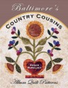 Baltimore's Country Cousins: Album Quilt Patterns - Susan McKelvey