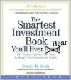 The Smartest Investment Book You'll Ever Read - Daniel R. Solin, Craig Wollman