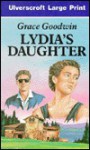 Lydia's Daughter - Grace Goodwin