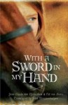 With a Sword in My Hand - Jean-Claude van Rijckeghem, John Nieuwenhuizen, Pat van Beirs