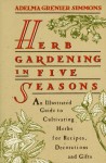 Herb Garden Five Season - Adelma Grenier Simmons