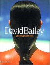 David Bailey: Chasing Rainbows - Robin Muir