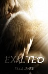 Exalted - Ella James