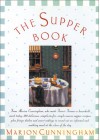 The Supper Book - Marion Cunningham, Donnie Cameron