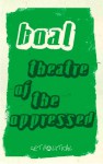 Theatre Of The Oppressed - Augusto Boal