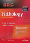 BRS Pathology (Board Review Series) - Arthur S. Schneider, Philip A. Szanto