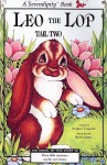 Leo the Lop: Tail Two - Stephen Cosgrove