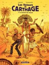 Les voleurs de Carthage - tome 1 - Le serment du Tophet (French Edition) - Hervé Tanquerelle, Appollo, Isabelle Merlet