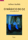 O Mágico de Oz - Salman Rushdie, Rolf Wyler