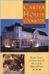 Carter House Cookbook: Recipes, Secrets, and Stories from the Heart of the Redwood Forest - Mark Carter, Christi Carter