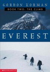 The Climb (Everest Trilogy) - Gordon Korman