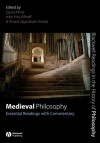 Medieval Philosophy: Essential Readings with Commentary - Gyula Klima, Fritz Allhoff, Anand Vaidya