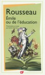 Émile ou de l'éducation - Jean-Jacques Rousseau, Andre Charrak