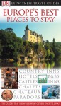 Great Places to Stay in Europe - Fiona Duncan, Leonie Glass