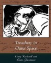 Treachery in Outer Space - Carey Rockwell, Louis Glanzman