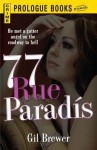 77 Rue Paradis - Gil Brewer