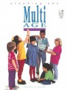 Creating the Multiage Classroom - Sandra J. Stone