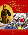 The American Civil War - Paul Brewer