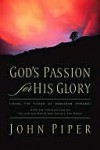 God's Passion for His Glory - John Piper