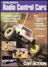 Getting Started in Radio Control Cars - John Huber