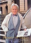 Heart of Gold: The Life of Benevolent Solicitor Bruce Miles Oam - Malcolm Brown