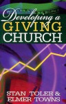 Developing a Giving Church - Stan Toler