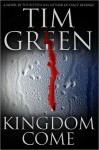 Kingdom Come Kingdom Come - Tim Green