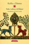 Kalila e Dimna. Fiabe indiane di Bidpai - Ramsay Wood, Doris Lessing, Daniela Buzzi