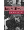 First Love, Last Rites: Stories - Ian McEwan