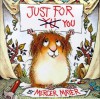 Just for You - Mercer Mayer