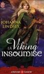 La viking insoumise - Johanna Lindsey, Paul Bénita