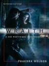 Wraith (Zoe Martinique, #1) - Phaedra Weldon