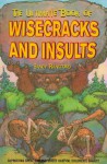 Ultimate Book Of Wisecracks And Insults - Sandy Ransford