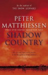 Shadow Country. Peter Matthiessen - Peter Matthiessen