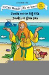 Jonah and the Big Fish / Jonas y el gran pez (I Can Read! / The Beginner's Bible / Yo se leer!) - Zondervan Publishing