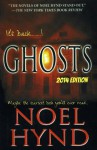 GHOSTS - 2014 Edition (THE GHOST STORIES OF NOEL HYND) - Noel Hynd