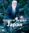 Japan (Cultures of the World) - Rex Shelley