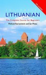 Colloquial Lithuanian: The Complete Course for Beginners - Ian Press