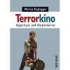 Terrorkino: Angst/Lust und Körperhorror - Marcus Stiglegger