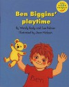 Ben Biggins' Playtime (Longman Book Project) - Wendy Body, Sue Palmer