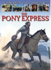 The Pony Express - Gary Jeffrey, Terry Riley