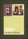 Highway 61 Revisited - Mark Polizzotti