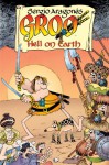 Groo: Hell on Earth - Sergio Aragonés, Mark Evanier