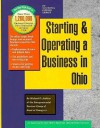 Starting And Operating A Business In Ohio (Smartstart Your Business In) - Michael D. Jenkins